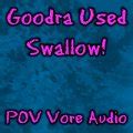 goodra vore|Goodra Used Swallow! (Digestion POV Audio) .